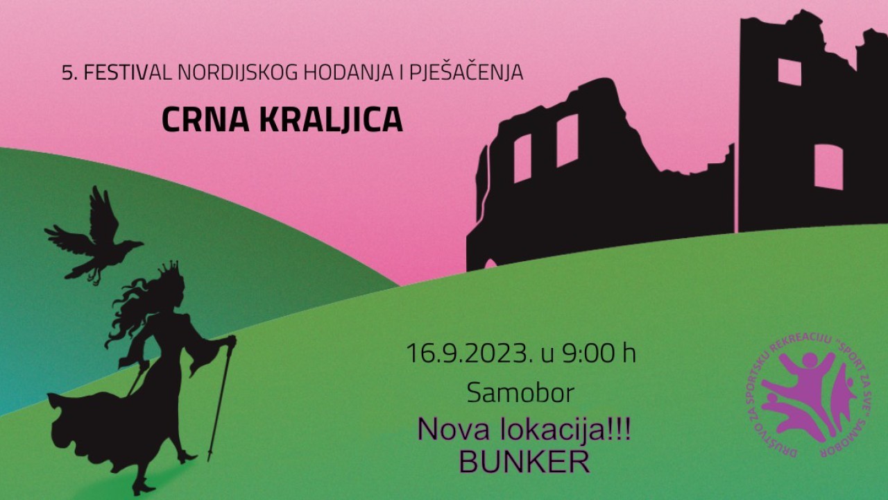 5. FESTIVAL NORDIJSKOG HODANJA I PJEŠAČENJA U SAMOBORU - CRNA KRALJICA